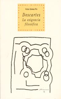 DESCARTES.LA EXIGENCIA FILOSOFICA
