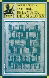 MUSICA DEL SIGLO XX, LA