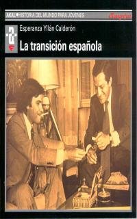 TRANSICION ESPA�OLA, LA