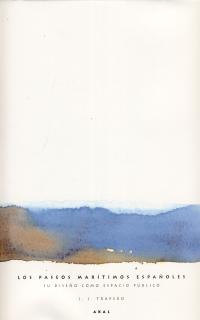 PASEOS MARITIMOS ESPA�OLES,LOS