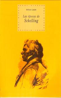 EPOCAS DE SCHELLING,LAS