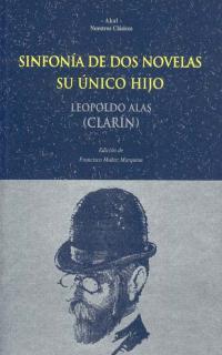 SINFONIA DE DOS NOVELAS-SU UNICO HIJO