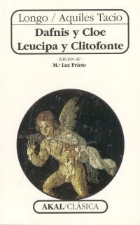 DAFNIS Y CLOE//LEUCIPA Y CLITOFONTE