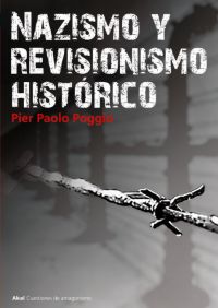 NAZISMO Y REVISIONISMO HISTORICO