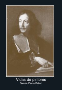 GIOVAN PIETRO BELLORI-VIDAS DE PINTORES