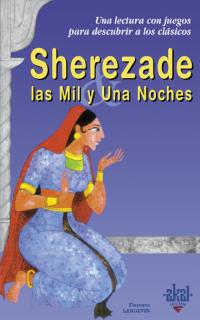 SHEREZADE Y LAS MIL Y UNA NOCHES