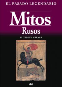MITOS RUSOS-PASADO LEGENDARIO