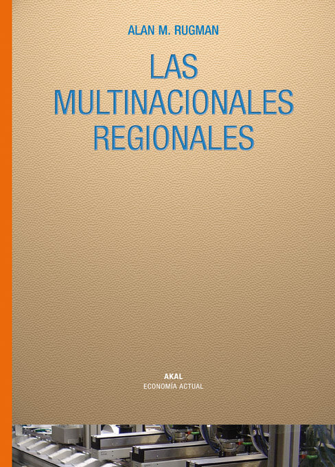 MULTINACIONALES REGIONALES, LAS