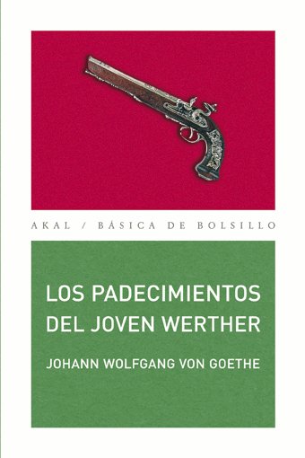 PADECIMIENTOS DEL JOVEN WERTHER, LOS