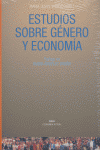 ESTUDIOS SOBRE GENERO Y ECONOMIA