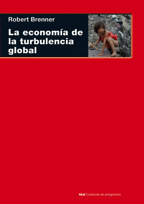 ECONOMIA DE LA TURBULENCIA,LA