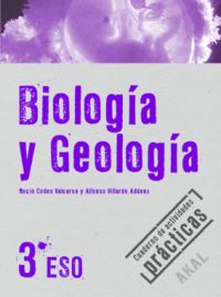 BIOLOGIA Y GEOLOGIA 3� ESO. CUADERNO DE ACTIVIDADES PRACTICA
