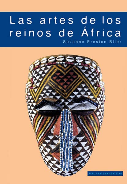 ARTES DE LOS REINOS DE AFRICA, LAS