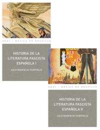 HISTORIA LITERATURA FASCISTA ESPA�OLA (2 VOL)