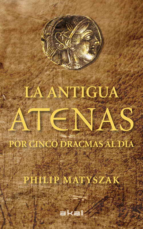 ANTIGUA ATENAS POR CINCO DRAGMAS AL DIA
