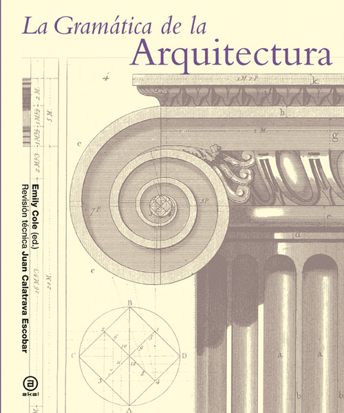 GRAMATICA DE LA ARQUITECTURA,LA