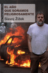 A�O QUE SO�AMOS PELIGROSAMENTE, EL