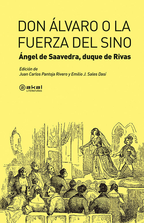 DON ALVARO O LA FUERZA DEL SINO