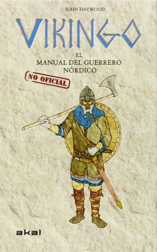 VIKINGO-EL MANUAL NO OFICIAL DEL GUERRERO NORDICO