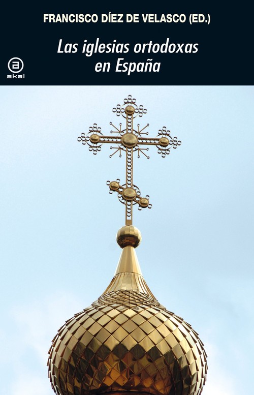 IGLESIAS ORTODOXAS EN ESPA�A,LAS