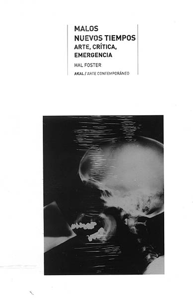 MALOS NUEVOS TIEMPOS (ARTE, CRITICA, EMERGENCIA)