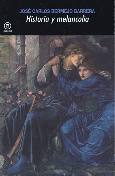 HISTORIA Y MELANCOLIA