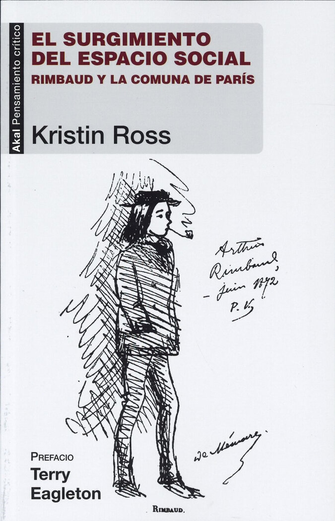 SURGIMIENTO DEL ESPACIO SOCIAL, EL. RIMBAUD Y LA COMUNA DE