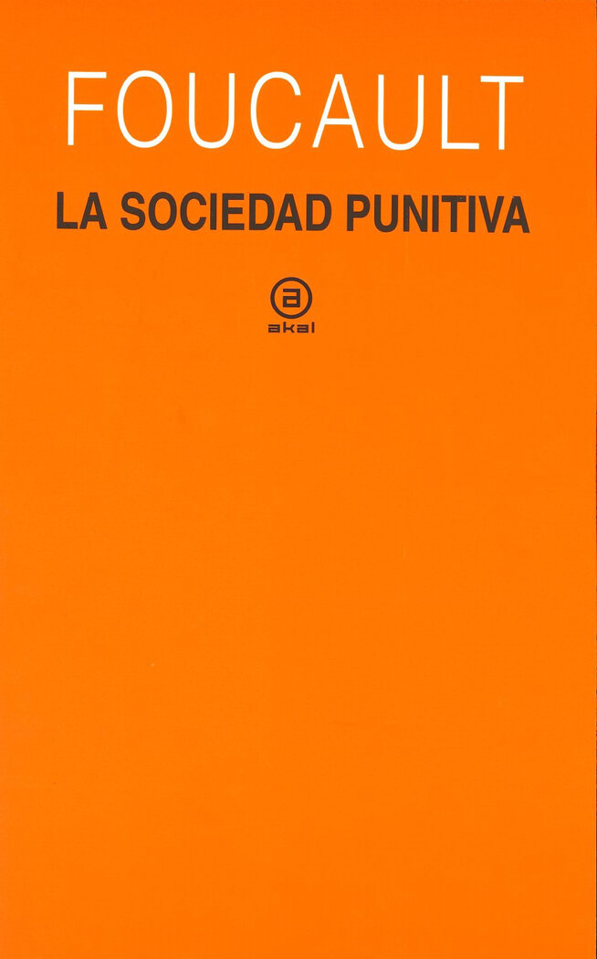 SOCIEDAD PUNITIVA, LA