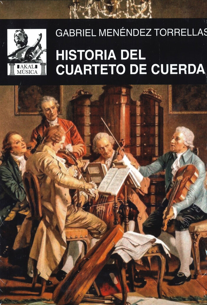 HISTORIA DEL CUARTETO DE CUERDA
