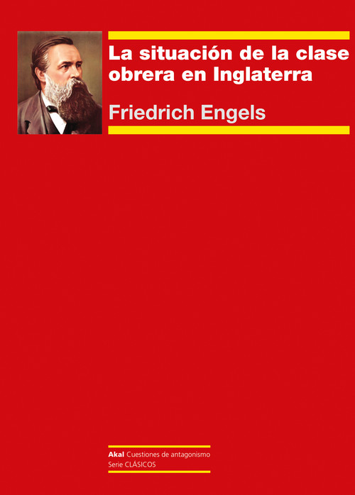 SITUACION DE LA CLASE OBRERA EN INGLATERRA, LA