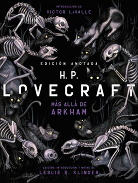 H.P. LOVECRAFT ANOTADO. M�S ALLA DE ARKHAM