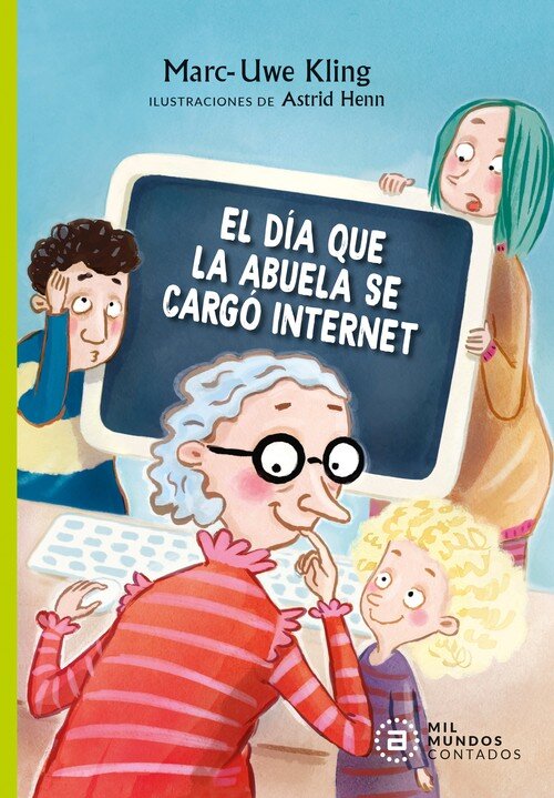 DIA QUE LA ABUELA SE CARGO INTERNET, EL