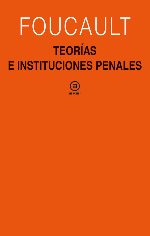 TEORIAS E INSTITUCIONES PENALES
