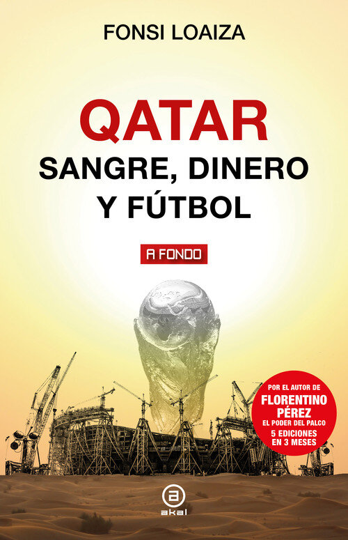 QATAR. SANGRE, DINERO Y FUTBOL