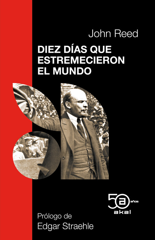 DIEZ DIAS QUE ESTREMECIERON EL MUNDO