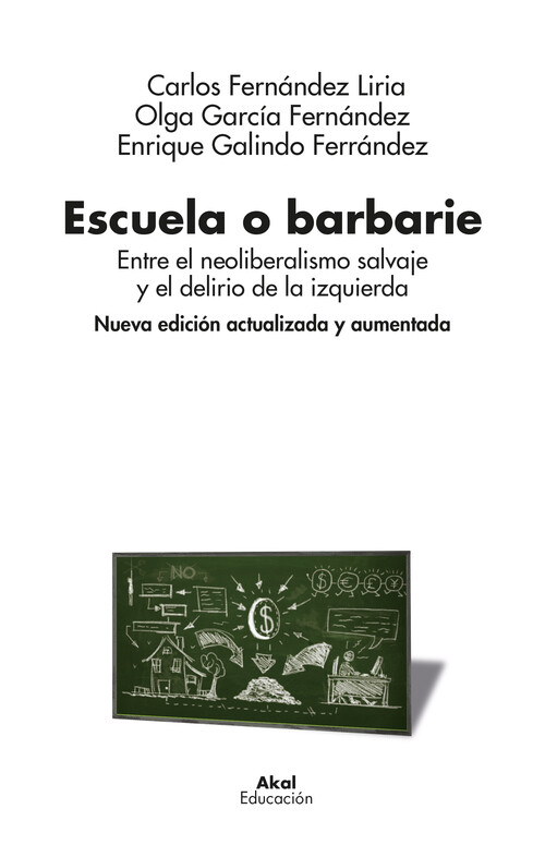 ESCUELA O BARBARIE (EDICION ACTUALIZADA)
