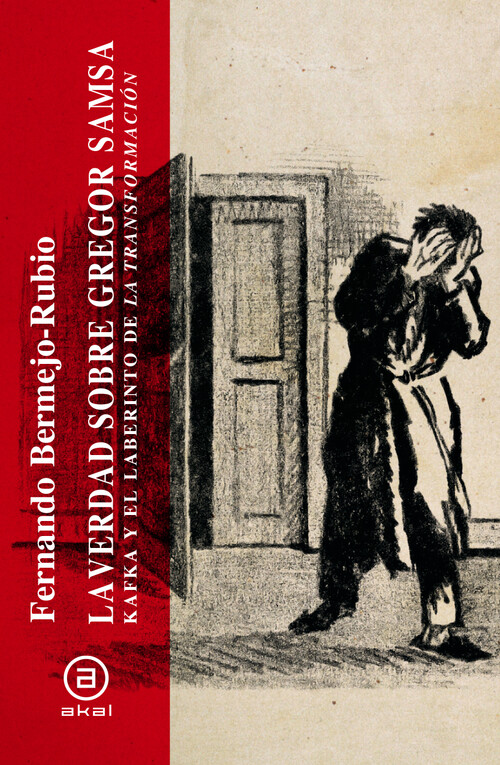 VERDAD SOBRE GREGOR SAMSA, LA