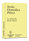 SELECCION DE LOS JUECES, LA