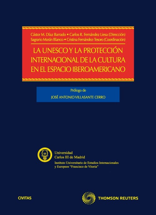 UNESCO Y LA PROTECCION INTERNACIONAL DE LA CULTURA EN EL ESP