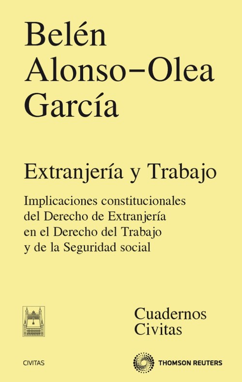 EXTRANJERIA Y TRABAJO - IMPLICACIONES CONSTITUCIONALES DEL D
