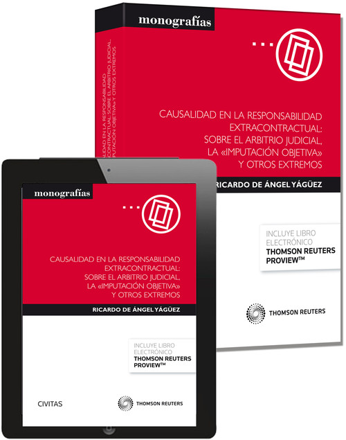 CAUSALIDAD EN LA RESPONSABILIDAD EXTRACONTRACTUAL: SOBRE EL