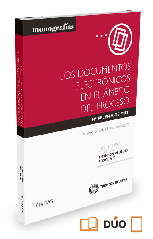 DOCUMENTOS ELECTRONICOS EN EL AMBITO DEL PROCESO,LOS