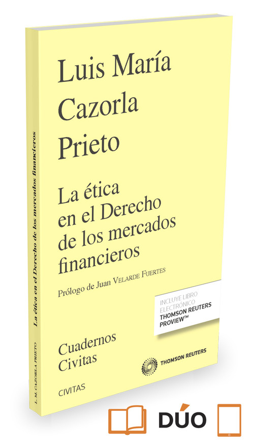 ETICA EN EL DERECHO DE LOS MERCADOS FINANCIEROS,LA