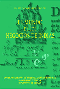 MUNDO DE LOS NEGOCIOS DE INDIAS,EL