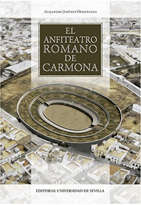 ANFITEATRO ROMANO DE CARMONA,EL