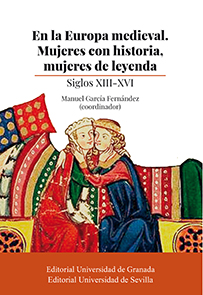 EN LA EUROPA MEDIEVAL MUJERES CON HISTORIA MUJERES DE LEY