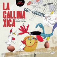 GALLINA XICA, LA