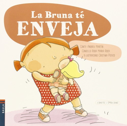 BRUNA TE ENVEJA, LA