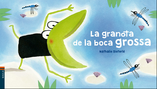 RANA DE LA BOCA GRANDE, LA