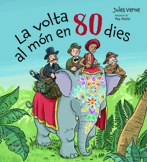 VOLTA AL MON EN 80 DIES, LA
